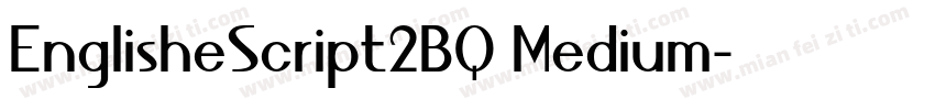 EnglisheScript2BQ Medium字体转换